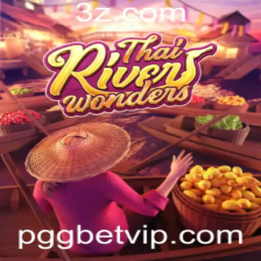 pggbet - Explorando as Maravilhas do Jogo ThaiRiverWonders